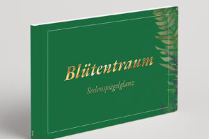Bildband Blütentraum - Seelenspiegelglanz - Edition 2024
